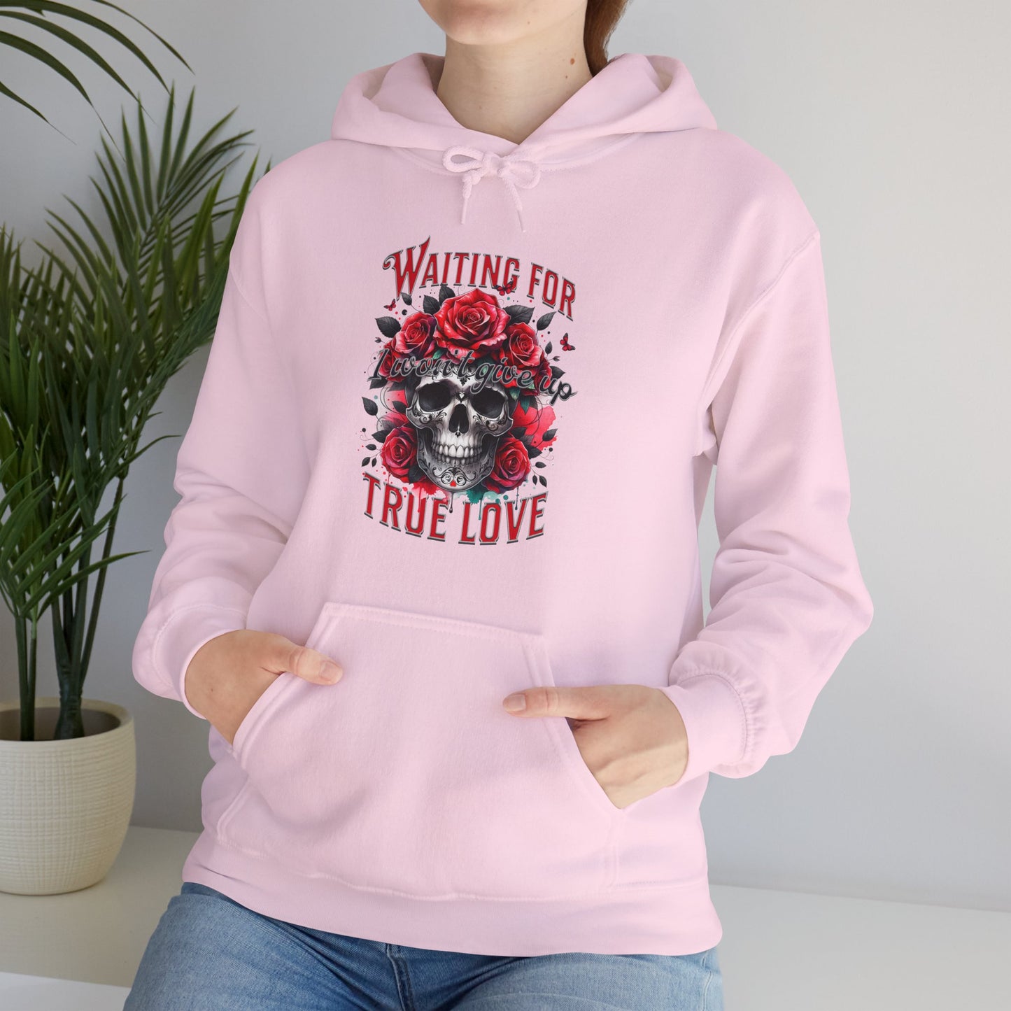 Hooded Sweatshirt Valentine's Day Waiting for True Love