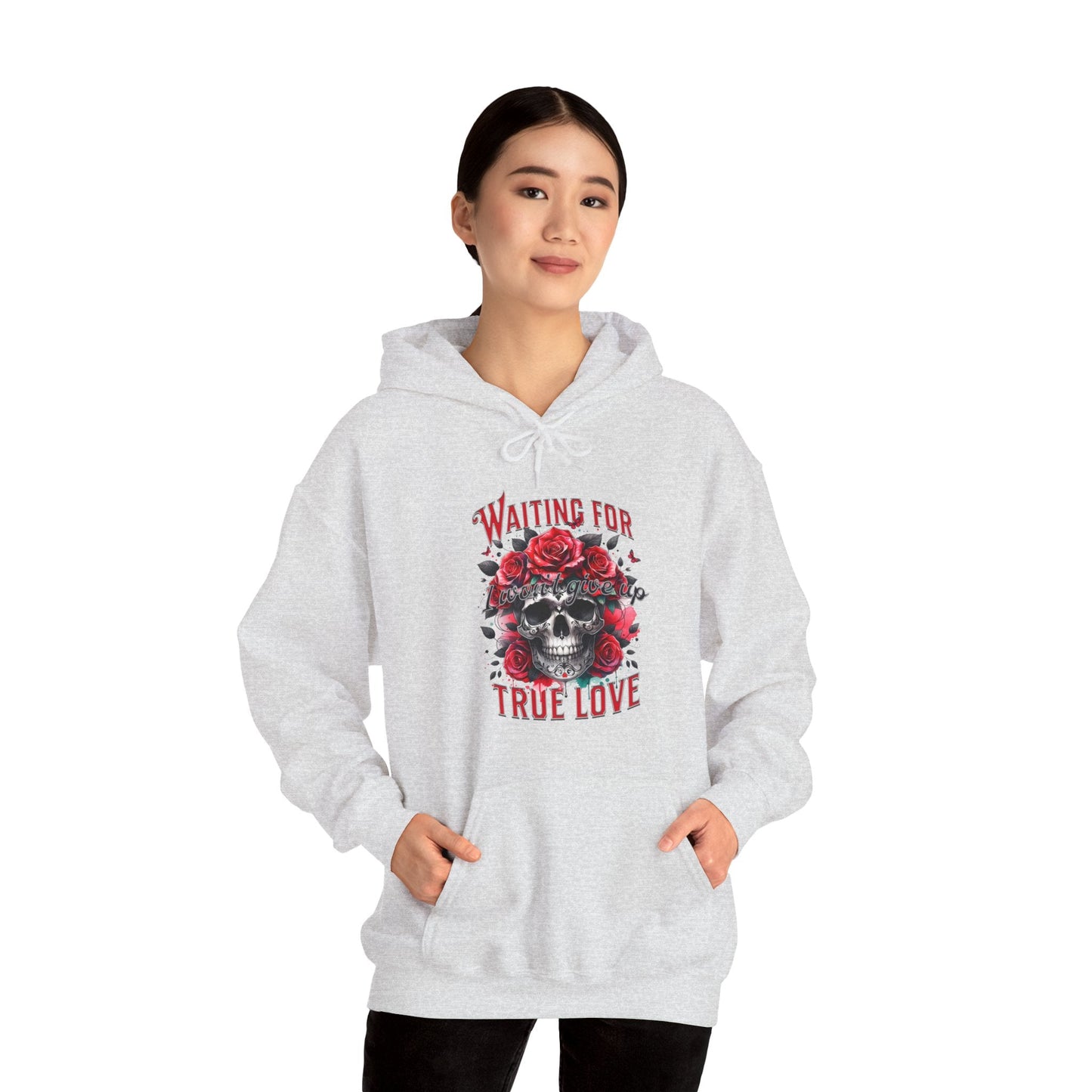 Hooded Sweatshirt Valentine's Day Waiting for True Love