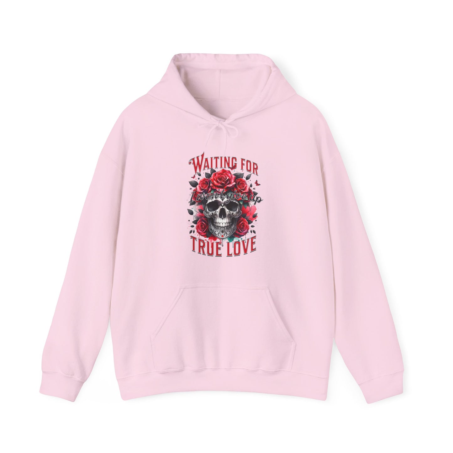 Hooded Sweatshirt Valentine's Day Waiting for True Love