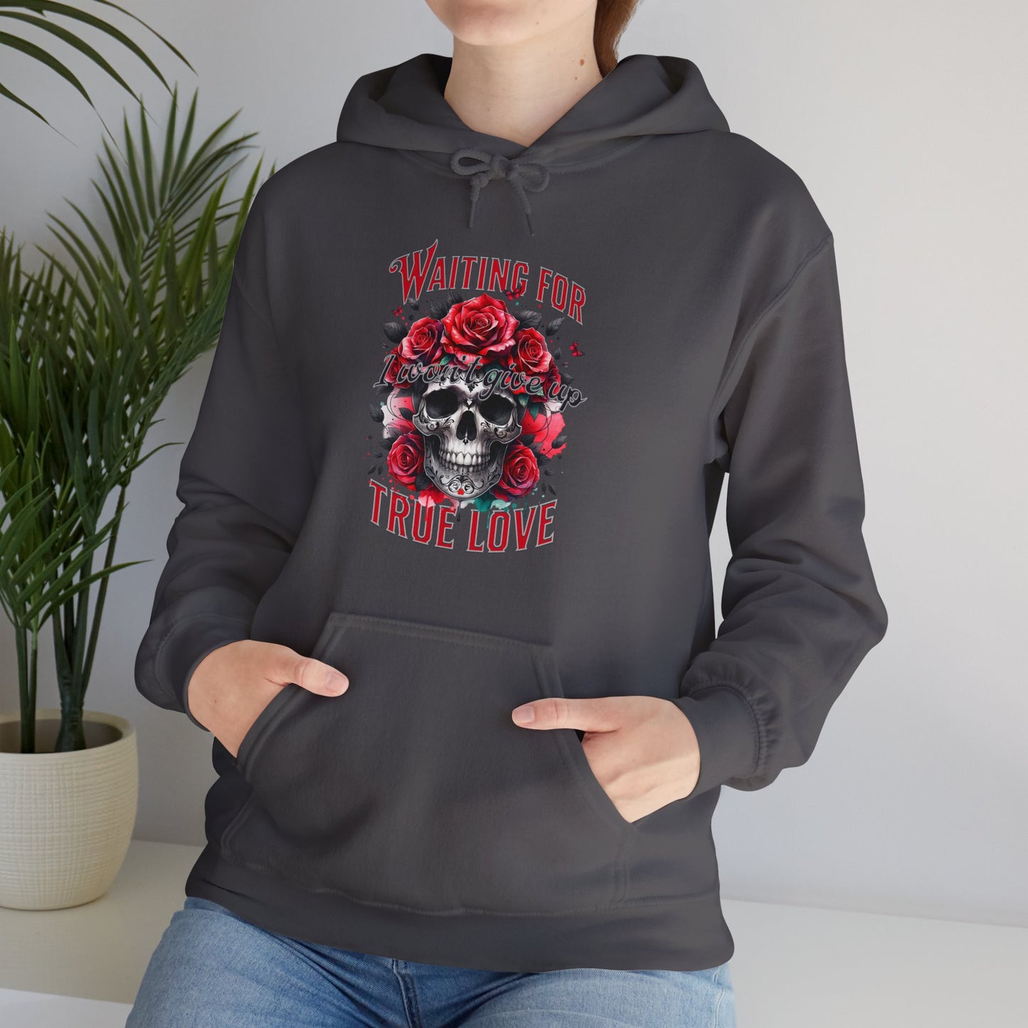 Hooded Sweatshirt Valentine's Day Waiting for True Love