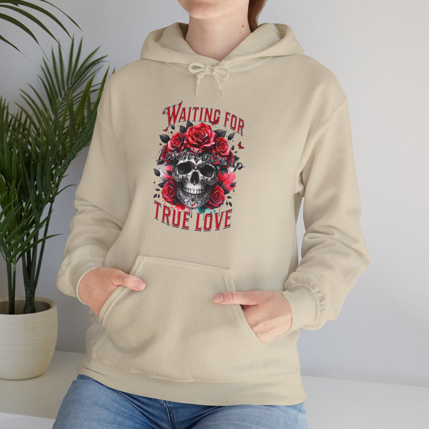 Hooded Sweatshirt Valentine's Day Waiting for True Love