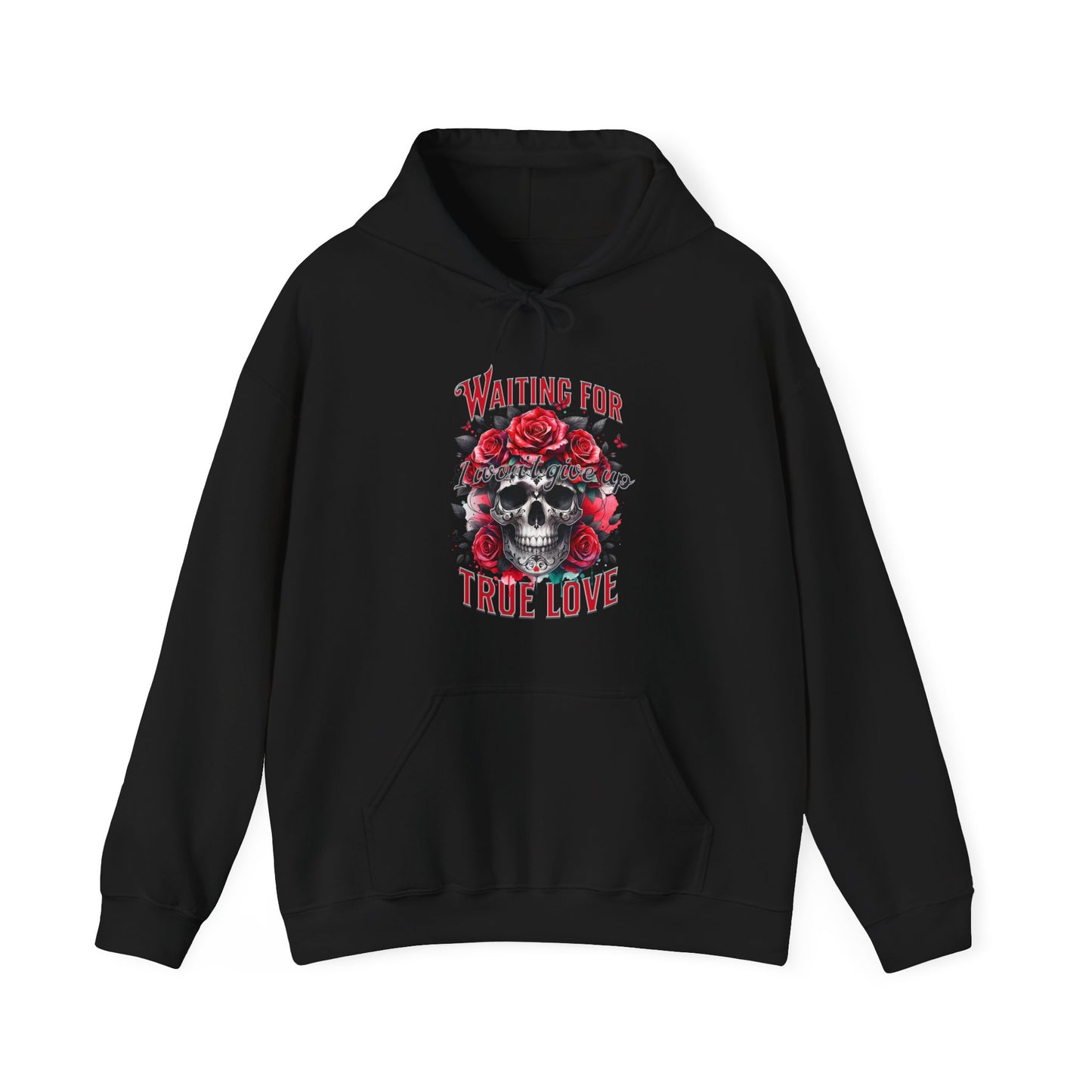 Hooded Sweatshirt Valentine's Day Waiting for True Love