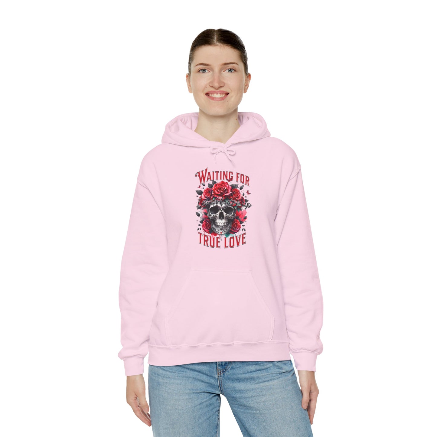 Hooded Sweatshirt Valentine's Day Waiting for True Love