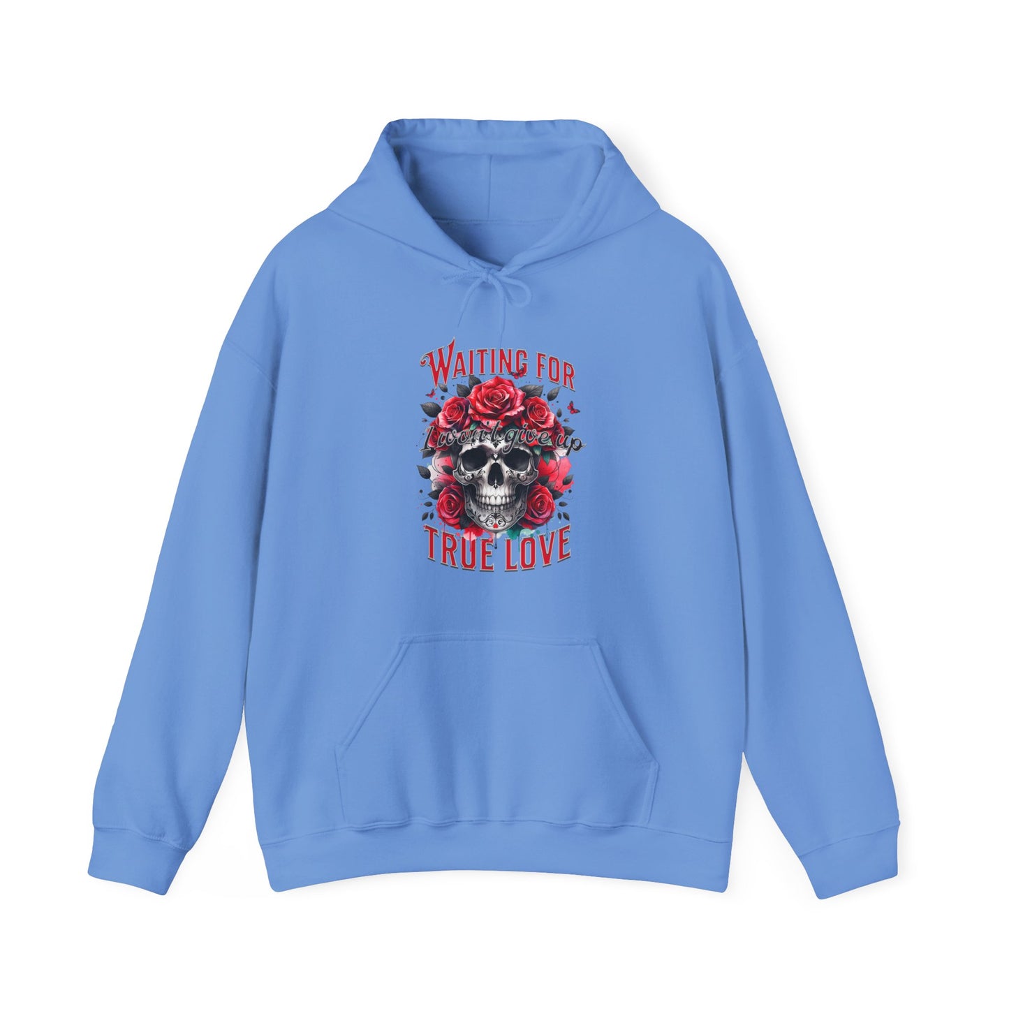 Hooded Sweatshirt Valentine's Day Waiting for True Love