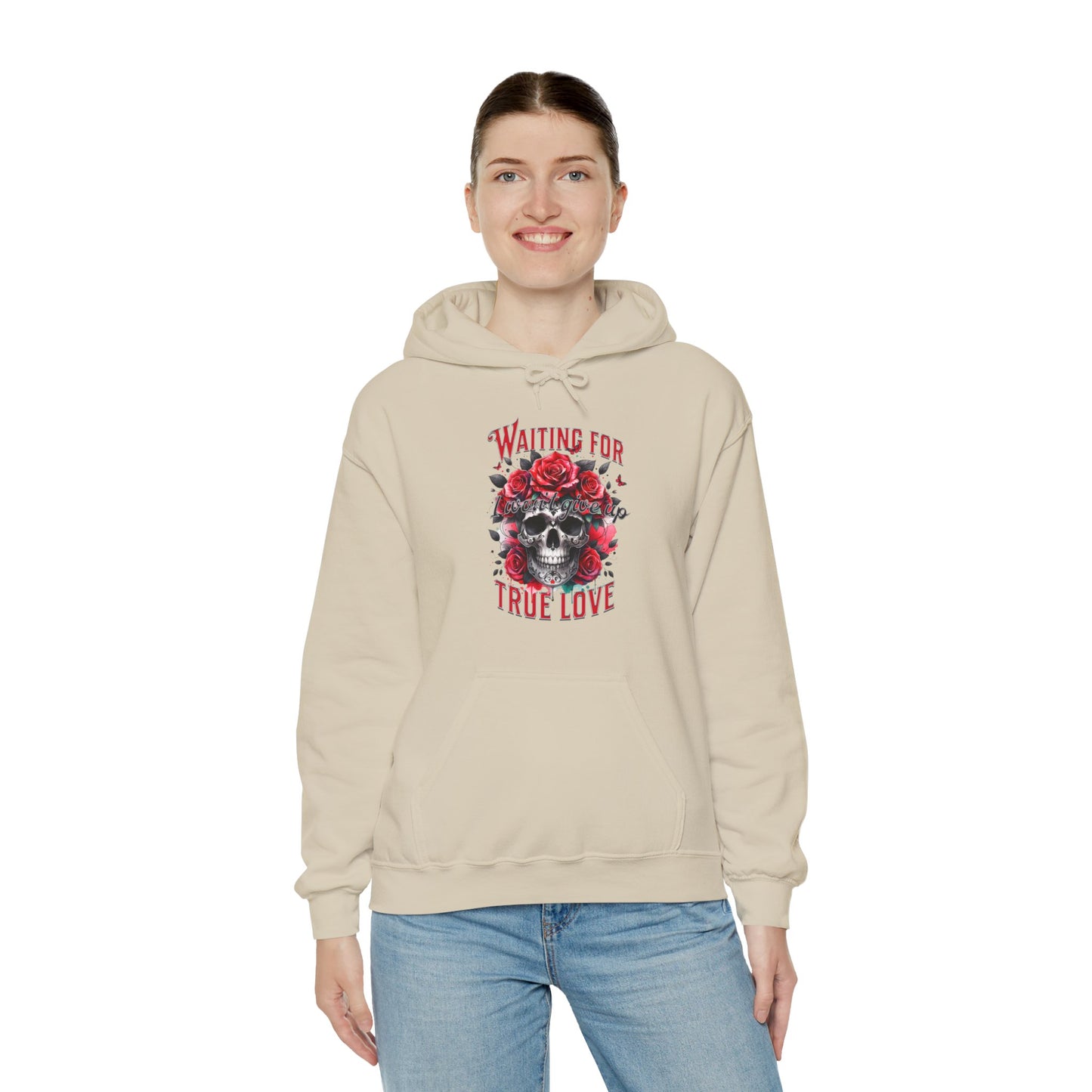 Hooded Sweatshirt Valentine's Day Waiting for True Love